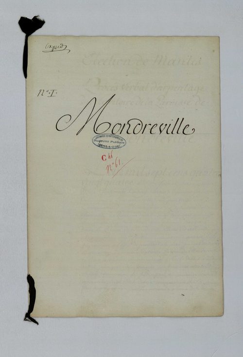 Mondreville - Procès-verbal d'arpentage du territoire de la paroisse de Mondreville