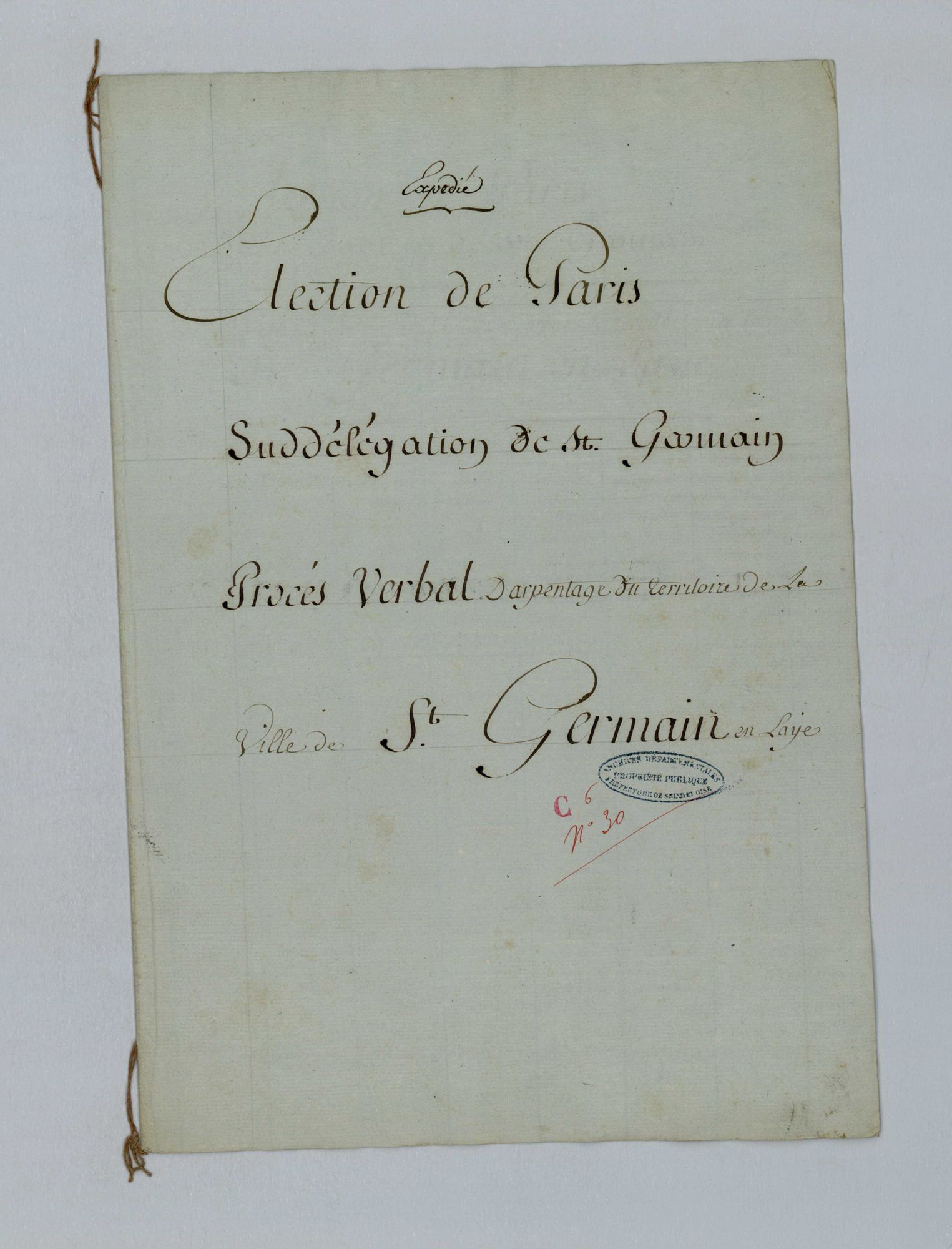 Saint-Germain-en-Laye - Procès-verbal d'arpentage du territoire de la paroisse de Saint-Germain-en-Laye