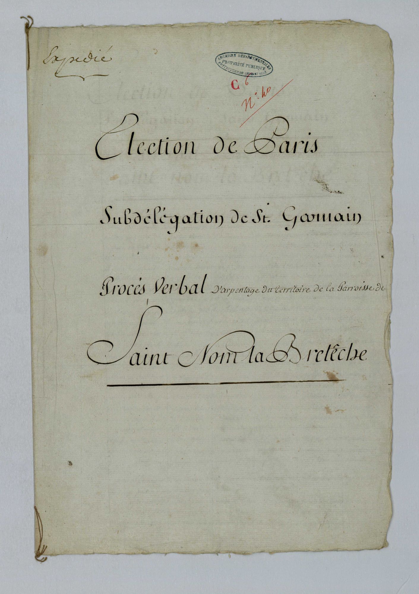 Saint-Nom-la-Bretèche - Procès-verbal d'arpentage du territoire de la paroisse de Saint-Nom-la-Bretèche