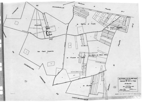 AUTHON-LA-PLAINE. - Cadastre révisé pour 1933 : plan du tableau d'assemblage , plan de la section B le Village 1ère feuille, [2 plans]. 