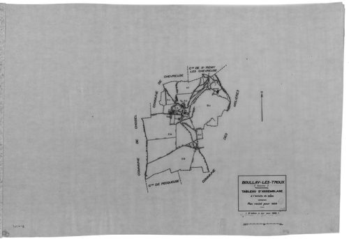 BOULLAY-LES-TROUX .- Cadastre révisé pour 1933 : plan du tableau d'assemblage, plans de la section A les Troux 1ère feuille, idem 2ème feuille, section B Montabé, section C le Pré-Hainault, section D la Plaine du Fay ; cadastre révisé pour 1933 mis à jour