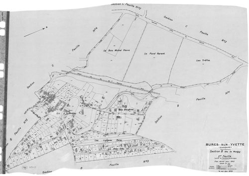 BURES-SUR-YVETTE .- Cadastre révisé pour 1945 mis à jour pour 1972 : plan de la section A le Village 1ère feuille, idem 2ème feuille, idem 3ème feuille, idem 4ème feuille, section B Montjay 1ère feuille, idem 2ème feuille, section C la Vierge 1ère feuille