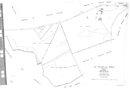 VILLE-DU-BOIS (LA). - Cadastre révisé pour 1937 : plans de la section A la Croix Saint Jacques, section B les Grands Chemins, section C le Village, section D les Graviers, section E le Gros Chêne, section F le Bois de Monsieur, section G Lunezi, section H